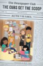 Newspaper Club: The Cubs Get the Scoop