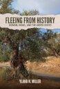 Fleeing from History