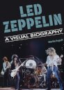 Led Zeppelin A Visual Biography