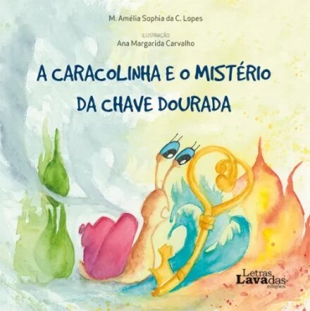 A Caracolinha e o Mistério da Chave Dourada