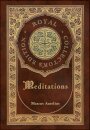 Meditations (Royal Collector's Edition) (Case Laminate Hardcover with Jacket)