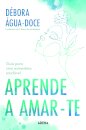 Aprende a amar-te