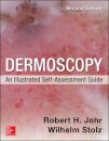 Dermoscopy: An Illustrated Self-Assessment Guide, 2/e