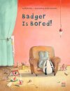 Badger is Bored