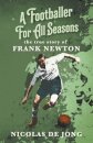 A Footballer For All Seasons