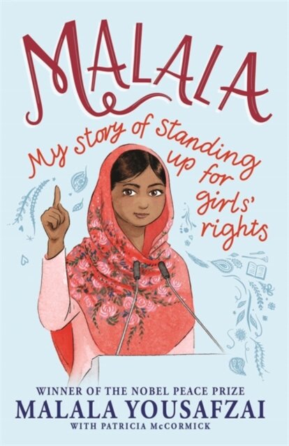 Malala: My Story Of Standing Up For Girl'S Rights