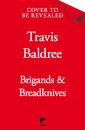 Brigands & Breadknives