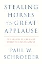 Stealing Horses to Great Applause