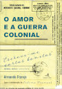O Amor E A Guerra Colonial