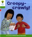 Oxford Reading Tree Level 2: Patterned Stories: Creepy-crawly!
