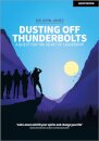 Dusting Off Thunderbolts: a quest for the heart of leadership