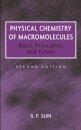 Physical Chemistry of Macromolecules