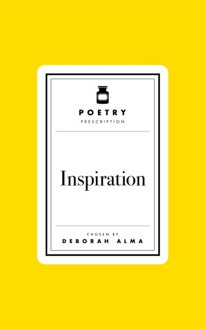Poetry Prescription: Inspiration