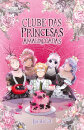 Clube Das Princesas Amaldiçoadas 4