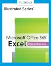 Illustrated SeriesA® Collection, MicrosoftA® Office 365A® & ExcelA® 2021 Comprehensive