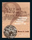 "Why Won't You Just Tell Us the Answer?"