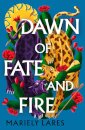 Dawn of Fate and Fire