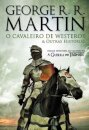 O Cavaleiro De Westeros & Outras Histórias