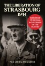 The Liberation of Strasbourg 1944