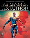Superman: The Last Days of Lex Luthor