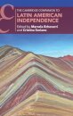 The Cambridge Companion to Latin American Independence