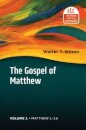 The Gospel of Matthew, Vol 1