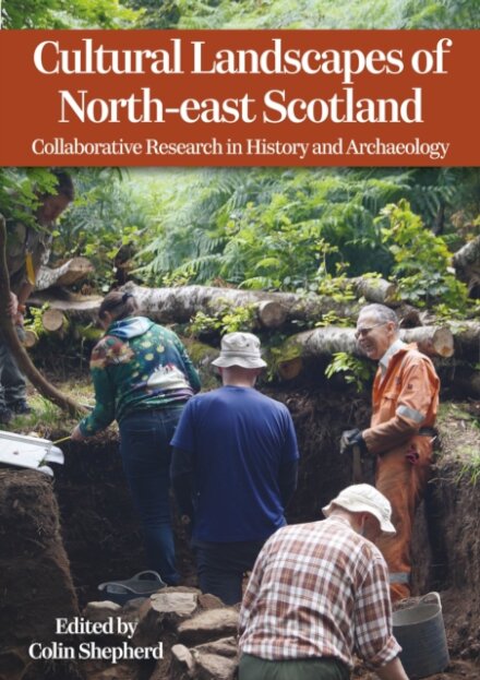 Cultural Landscapes of North-east Scotland