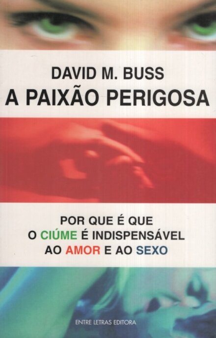 A Paixão Perigosa