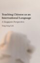 Teaching Chinese as an International Language