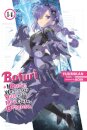 Bofuri: I Don't Want to Get Hurt, so I'll Max Out My Defense., Vol. 14 (light novel)