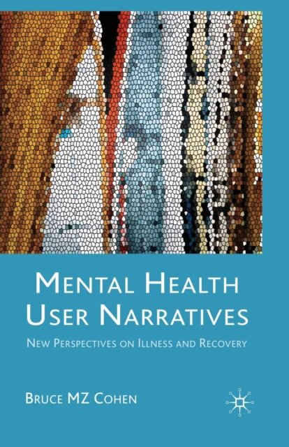 Mental Health User Narratives