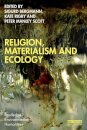 Religion, Materialism and Ecology