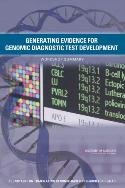 Generating Evidence for Genomic Diagnostic Test Development