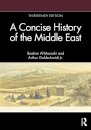 A Concise History of the Middle East