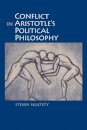 Conflict in Aristotle's Political Philosophy