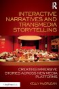 Interactive Narratives and Transmedia Storytelling