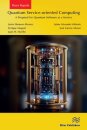 Quantum Service-oriented Computing: A Proposal for Quantum Software as a Service