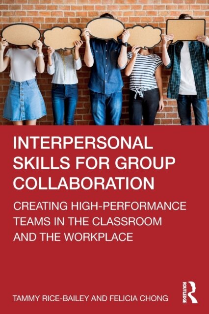 Interpersonal Skills for Group Collaboration
