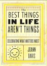 The Best Things in Life Aren't Things