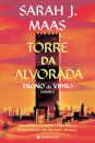 Torre Da Alvorada – Trono De Vidro 6