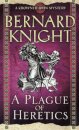 A Plague of Heretics