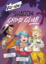 Shadow Crime Club
