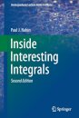 Inside Interesting Integrals