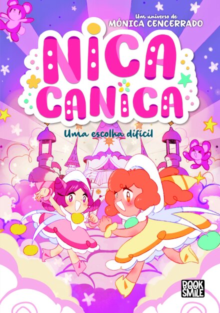 Nica Canica 4: Uma Escolha Difícil