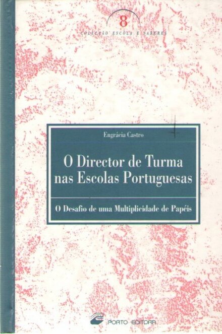 O Director de Turma nas Escolas Portuguesas