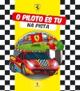 O Piloto És Tu