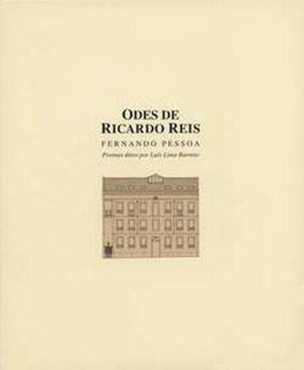 Odes De Ricardo Reis