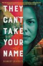 They Can't Take Your Name