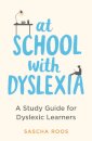 At School with Dyslexia