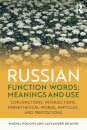 Russian Function Words: Meanings and Use